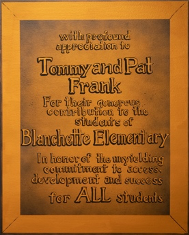 Tommy and Pat Frank plaque for their sponsorship with Blanchette Elementary NEST