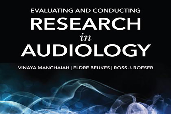 Manchaiah and Beukes author “Evaluating and Conducting Research in Audiology”