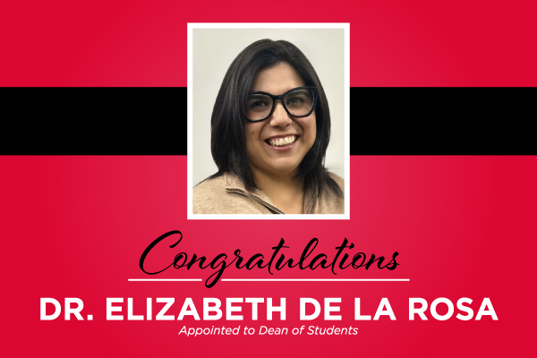 Dr. Elizabeth De La Rosa appointed as new dean of students